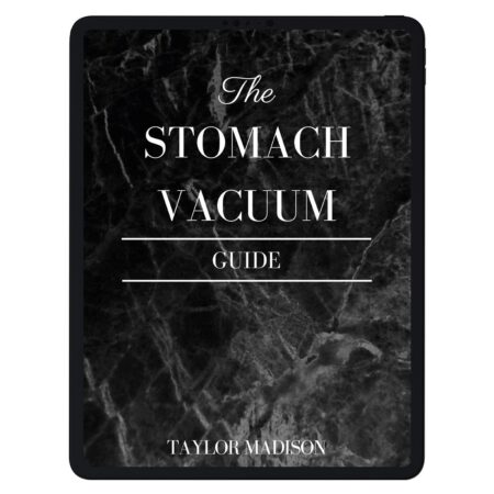 The Stomach Vacuum Guide